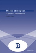 Cover: Th&eacute;&acirc;tre et r&eacute;ception - Peter Lang Verlag