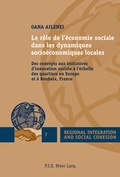 Cover: Le r&ocirc;le de l'&eacute;conomie sociale dans les dynamiques socio&eacute;conomiques locales - Peter Lang Verlag