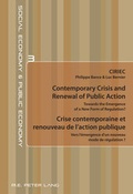 Cover: Contemporary Crisis and Renewal of Public Action / Crise contemporaine et renouveau de l'action publique - Peter Lang Verlag