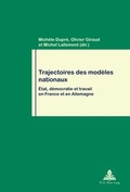 Cover: Trajectoires des mod&egrave;les nationaux - Peter Lang Verlag