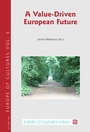 Cover: A Value-Driven European Future - Peter Lang Verlag