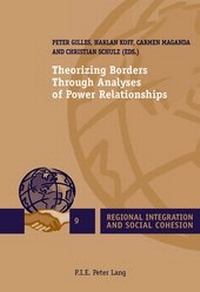 Enlarge image Cover: Theorizing Borders Through Analyses of Power Relationships - Peter Lang Verlag
