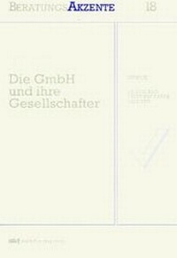 Abbildung von: Die GmbH und ihre Gesellschafter - Stollfuß
