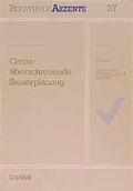 Cover: Grenz&uuml;berschreitende Steuerplanung (Broschiert) - Stollfu&szlig;
