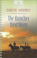 Cover: The Rancher Next Door - Love Inspired Heartsong Presents