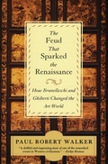 Cover: The Feud that Sparked the Renaissance How Brunelleschi and Ghiberti changed the World - HarperCollins
