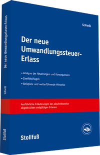 Abbildung von: Der neue Umwandlungssteuer-Erlass - online - Stollfuß