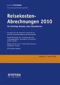 Abbildung von: Reisekosten-Abrechnungen 2010 für Monate - Stollfuß