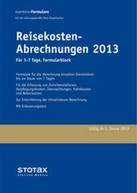 Abbildung von: Reisekosten - Abrechnungen 2013 für 1-7 Tage, Formularblock - Stollfuß
