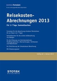 Abbildung von: Reisekosten - Abrechnungen 2013 für 1-7 Tage, Sammeltaschen - Stollfuß