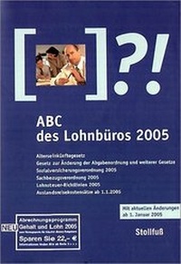 Enlarge image Cover: ABC des Lohnbüros 2005 - Lefebvre Stollfuß - Zweigniederlassung der Lefebvre GmbH