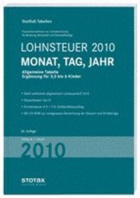 Abbildung von: Lohnsteuer 2010 Monat, Tag, Jahr, Mehr-Kinder-Tabelle - Stollfuß
