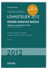 Abbildung von: Lohnsteuer 2012 Höhere Sonstige Bezüge - Stollfuß