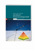 Cover: Handbuch Firmenkreditgesch&auml;ft - Deutscher Sparkassen Verlag