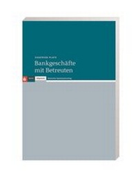 Abbildung von: Bankgeschäfte mit Betreuten - Deutscher Sparkassen Verlag