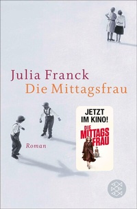 Abbildung von: Die Mittagsfrau - S. Fischer
