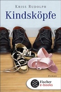 Cover: Kindsk&ouml;pfe - S. Fischer