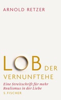 Cover: Lob der Vernunftehe - S. Fischer