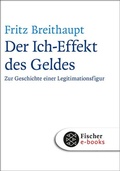 Cover: Der Ich-Effekt des Geldes - S. Fischer