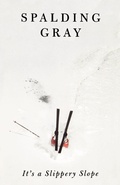 Cover: It's a Slippery Slope - Farrar, Straus & Giroux Inc