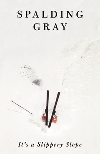 Enlarge image Cover: It's a Slippery Slope - Farrar, Straus & Giroux Inc