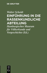 Abbildung von: Einführung in die rassenkundliche Abteilung - De Gruyter