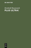 Cover: Plus ultra! - De Gruyter
