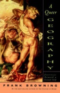 Cover: A Queer Geography - Farrar, Straus & Giroux Inc