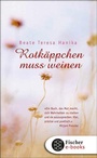 Cover: Rotkäppchen muss weinen - FISCHER Sauerländer