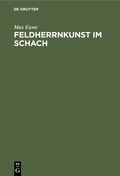 Cover: Feldherrnkunst im Schach - De Gruyter