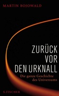 Cover: Zur&uuml;ck vor den Urknall - S. Fischer