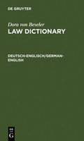 Cover: Dora von Beseler: Law Dictionary / Deutsch-Englisch/German-English - De Gruyter