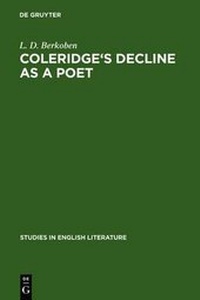 Bild vergrößern Bild: Coleridge's decline as a poet - De Gruyter Mouton