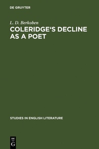 Bild vergrößern Bild: Coleridge's decline as a poet - De Gruyter Mouton