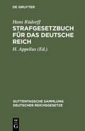 Cover: Strafgesetzbuch f&uuml;r das Deutsche Reich - De Gruyter
