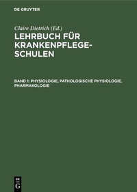 Abbildung von: Physiologie, Pathologische Physiologie, Pharmakologie - De Gruyter