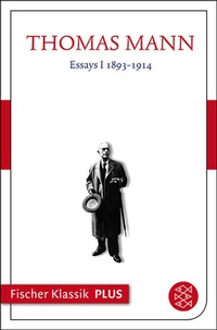 Abbildung von: Essays I 1893-1914 - S. Fischer
