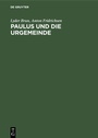 Cover: Paulus und die Urgemeinde - De Gruyter