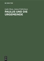 Cover: Paulus und die Urgemeinde - De Gruyter