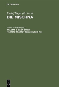 Abbildung von: Baba batra ("Letzte Pforte" der Civilrechts) - De Gruyter
