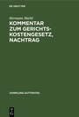 Cover: Kommentar zum Gerichtskostengesetz, Nachtrag - De Gruyter