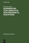 Cover: Kommentar zum Gerichtskostengesetz, Nachtrag - De Gruyter