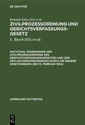 Cover: R Sydow: Zivilproze&szlig;ordnung und Gerichtsverfassungsgesetz / &Auml;nderungen der Zivilproze&szlig;ordnung des Gerichtsverfassungsgesetzes und der Entlastungsverordnung durch die neuere Gesetzgebung (bis 13. Februar 1924) - De Gruyter