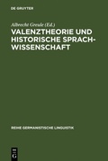 Cover: Valenztheorie und historische Sprachwissenschaft - De Gruyter