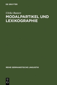 Abbildung von: Modalpartikel und Lexikographie - De Gruyter