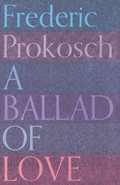 Cover: A Ballad of Love - Farrar, Straus and Giroux