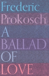 Enlarge image Cover: A Ballad of Love - Farrar, Straus and Giroux