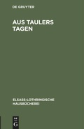 Cover: Aus Taulers Tagen - De Gruyter