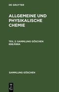 Cover: Allgemeine und physikalische Chemie. Teil 2 - De Gruyter
