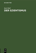 Cover: Der Szientismus - De Gruyter